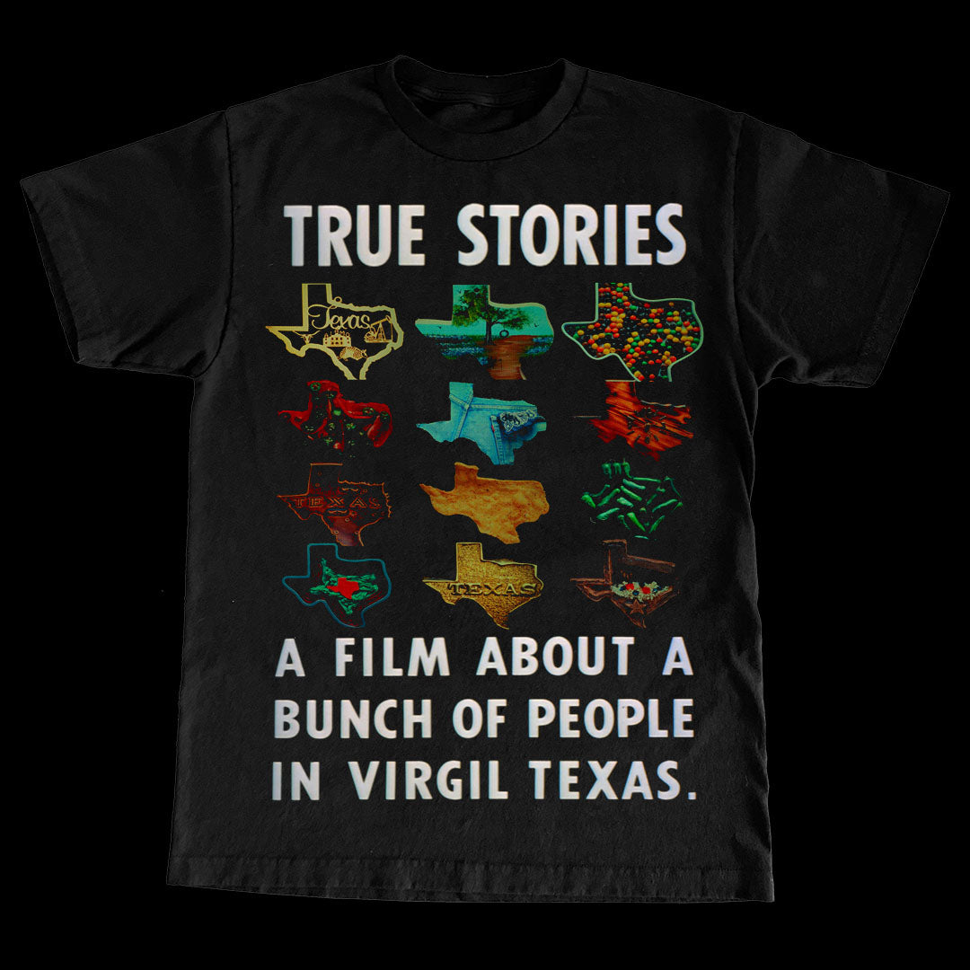 The “True Stories” Tee