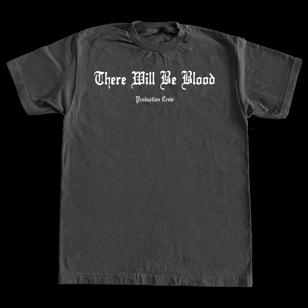 The “There Will Be Blood” Tee (Vtg Black)