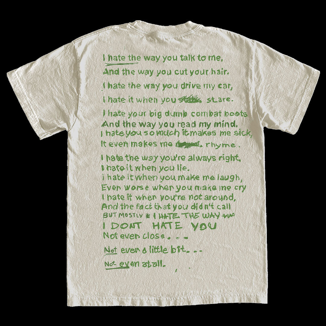 The “I Hate About You” Tee (Crème)